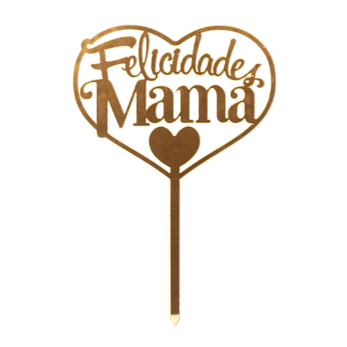 DEKORA CAKE TOPPER - "FELICIDADES MAMA"