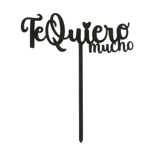 DEKORA CAKE TOPPER - "TE QUIERO MUCHO"